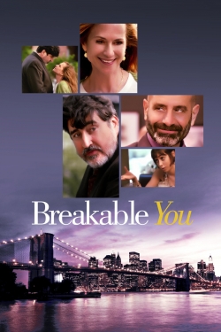 watch free Breakable You