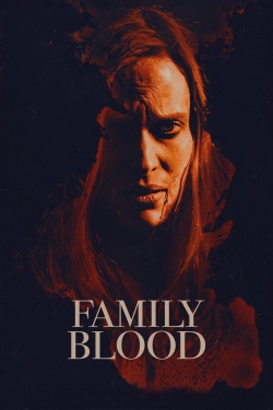 watch free Family Blood
