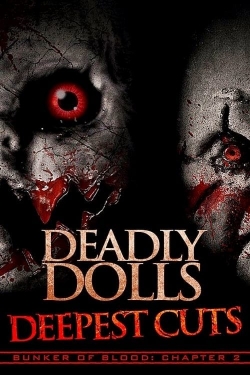 watch free Deadly Dolls Deepest Cuts