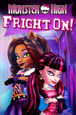 watch free Monster High: Fright On!