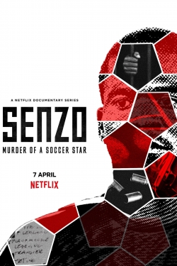 watch free Senzo: Murder of a Soccer Star