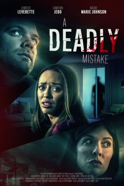 watch free A Deadly Mistake