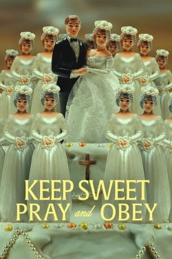 watch free Keep Sweet: Pray and Obey