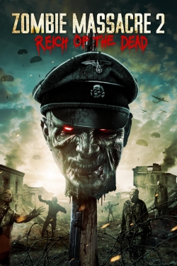 watch free Zombie Massacre 2: Reich of the Dead