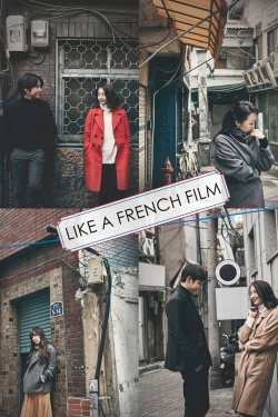 watch free Like a French Film