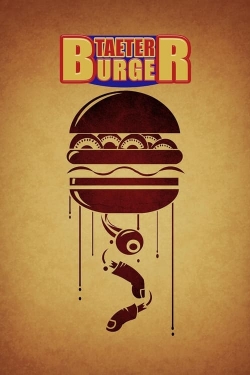 watch free Taeter Burger