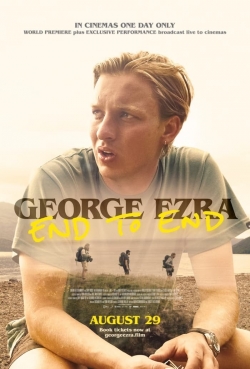 watch free George Ezra: End to End
