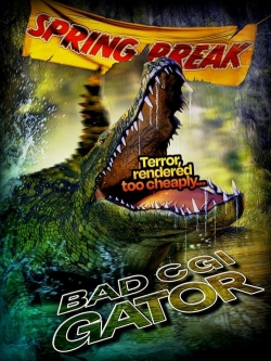watch free Bad CGI Gator