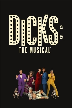 watch free Dicks: The Musical