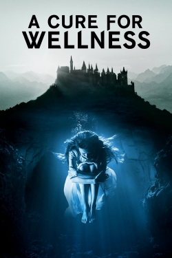 watch free A Cure for Wellness