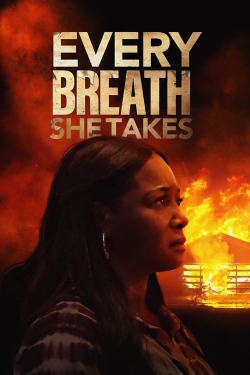watch free Every Breath She Takes