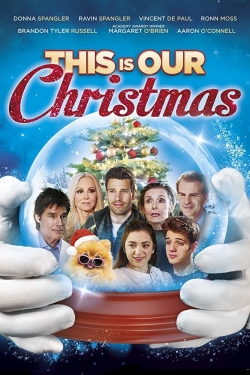 watch free This Is Our Christmas