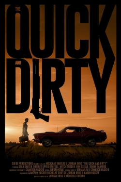 watch free The Quick and Dirty