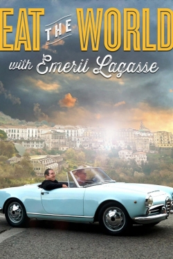 watch free Eat the World with Emeril Lagasse