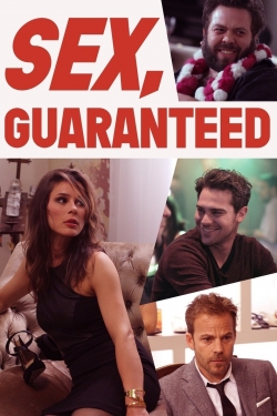 watch free Sex, Guaranteed