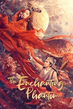 watch free The Enchanting Phantom