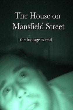 watch free The House on Mansfield Street