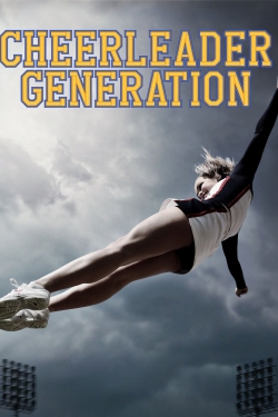 watch free Cheerleader Generation