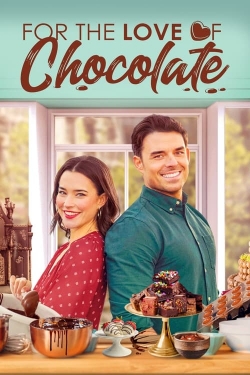 watch free For the Love of Chocolate