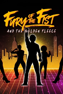 watch free Fury of the Fist and the Golden Fleece