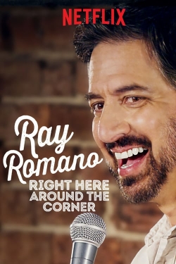 watch free Ray Romano: Right Here, Around the Corner