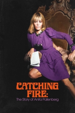 watch free Catching Fire: The Story of Anita Pallenberg