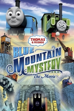 watch free Thomas & Friends: Blue Mountain Mystery - The Movie