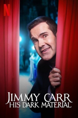 watch free Jimmy Carr: His Dark Material
