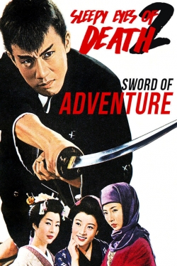 watch free Sleepy Eyes of Death 2: Sword of Adventure