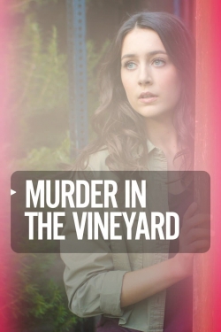 watch free Murder in the Vineyard