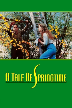 watch free A Tale of Springtime