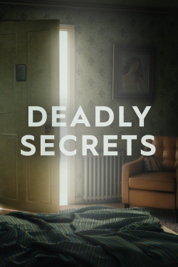 watch free Deadly Secrets