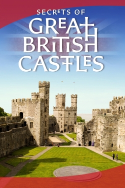 watch free Secrets of Great British Castles