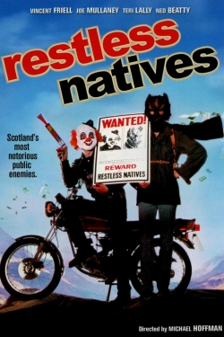 watch free Restless Natives