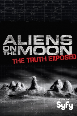 watch free Aliens on the Moon: The Truth Exposed