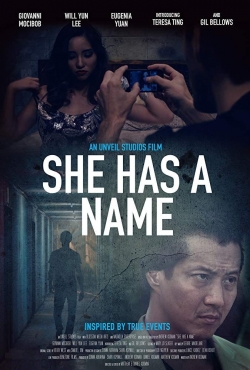 watch free She Has a Name
