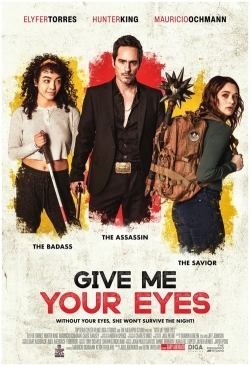 watch free Give Me Your Eyes