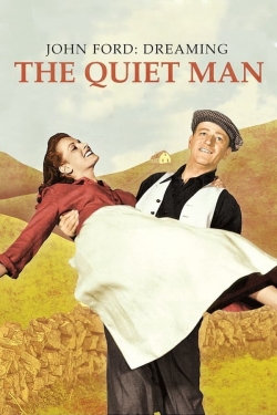 watch free John Ford: Dreaming the Quiet Man