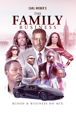 watch free Carl Weber's The Family Business