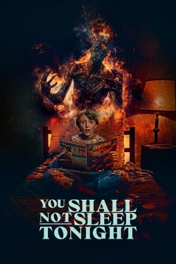 watch free You Shall Not Sleep Tonight