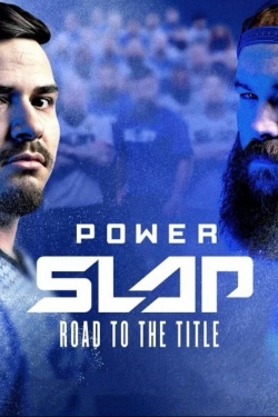 watch free Power Slap: Road to the Title
