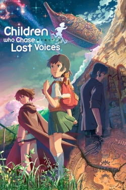watch free Children Who Chase Lost Voices