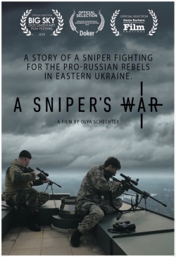 watch free A Sniper's War
