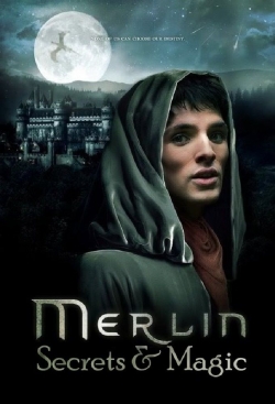watch free Merlin: Secrets and Magic