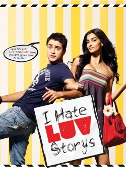 watch free I Hate Luv Storys