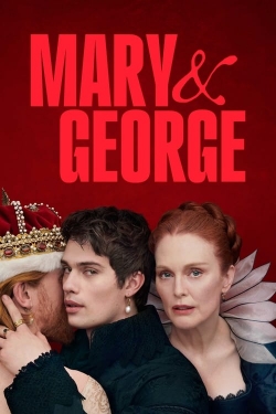 watch free Mary & George