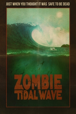 watch free Zombie Tidal Wave