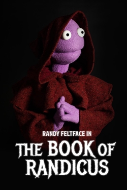 watch free Randy Feltface: The Book of Randicus