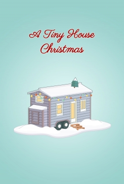 watch free A Tiny House Christmas