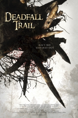 watch free Deadfall Trail